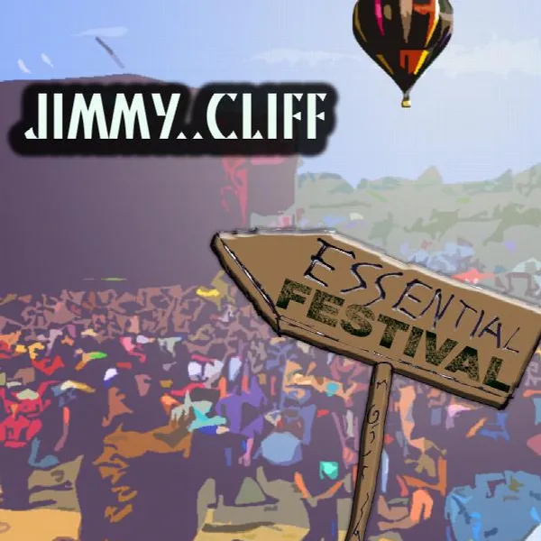 Pochette de Essential Festival: Jimmy Cliff (International Version)