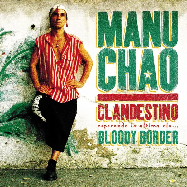 Pochette de Clandestino / Bloody Border