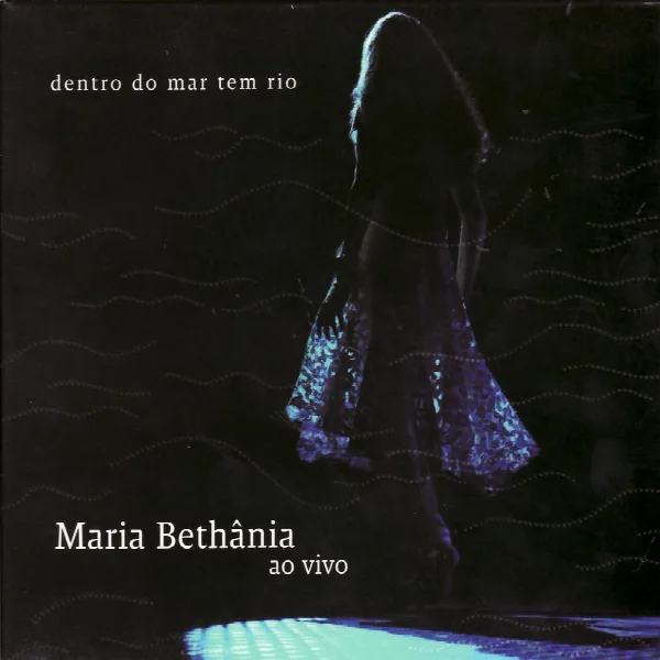 Pochette de Dentro do Mar Tem Rio (Ao Vivo)