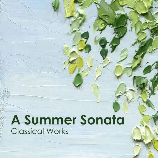 Pochette de "A Summer Sonata: Classical Works"