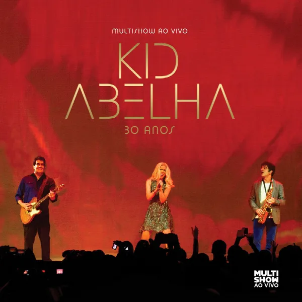 Pochette de Multishow ao Vivo: Kid Abelha 30 anos