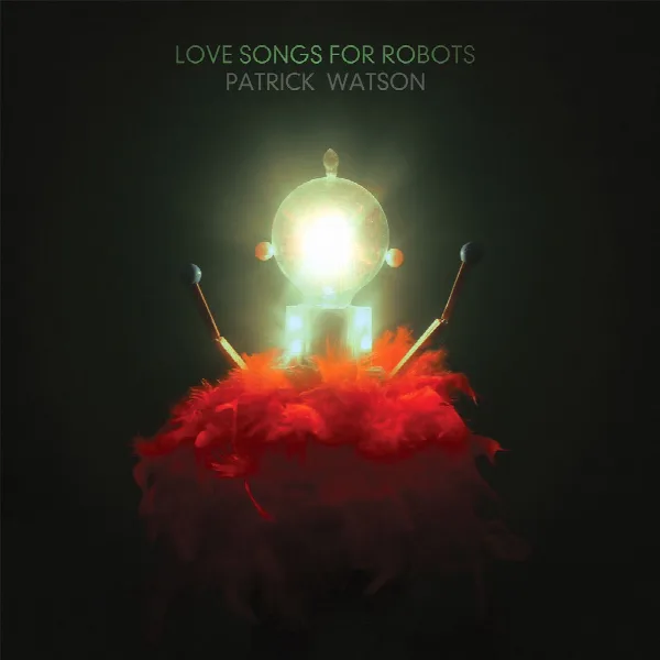 Pochette de Love Songs For Robots