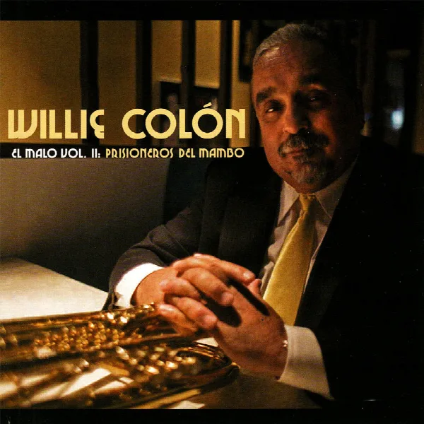 Pochette de El Malo Vol. II: Prisioneros Del Mambo