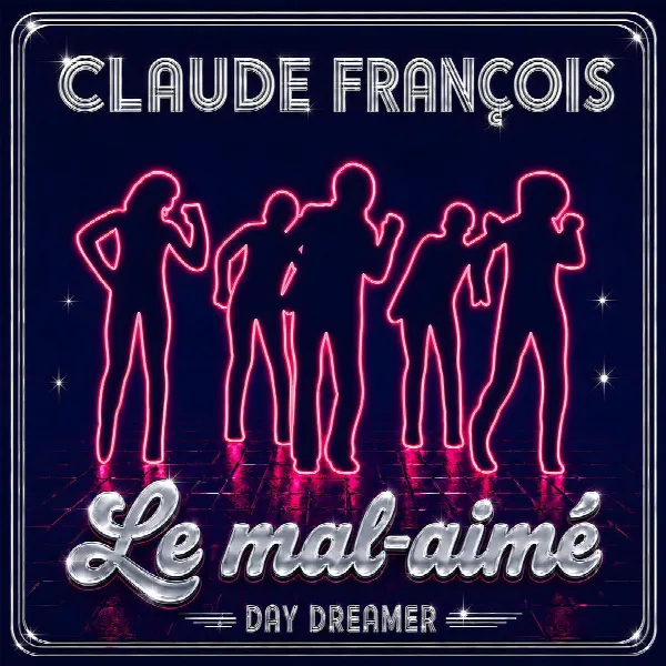 Pochette de Le mal aimé - Day Dreamer