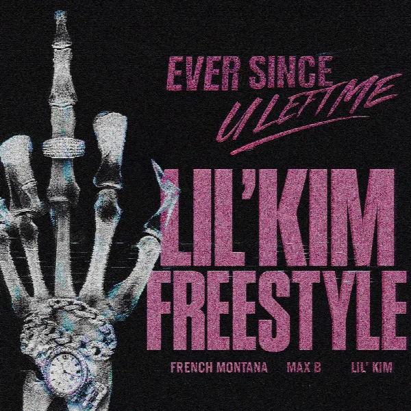 Pochette de Ever Since U Left Me (Lil' Kim Freestyle)