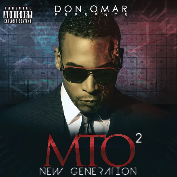 Pochette de Don Omar Presents MTO2: New Generation