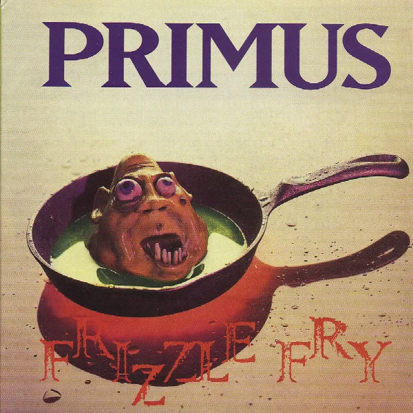 Pochette de Frizzle Fry (Remastered)