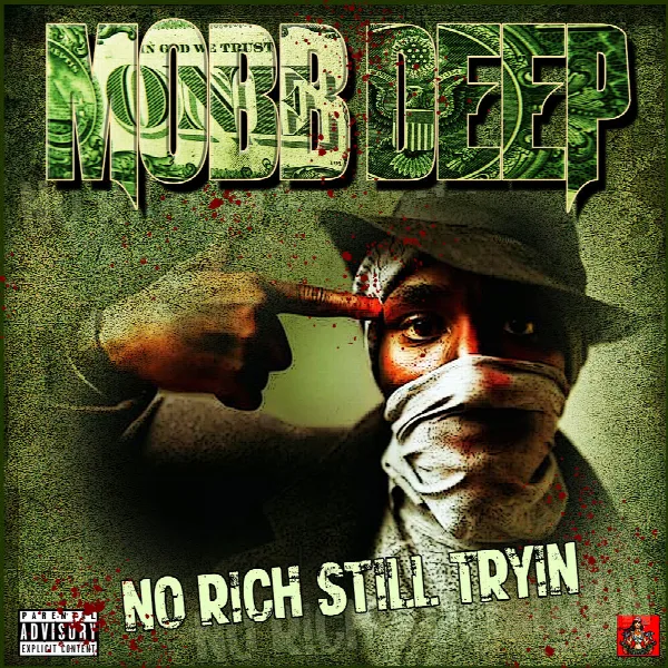 Pochette de No, Rich, Still Tryin