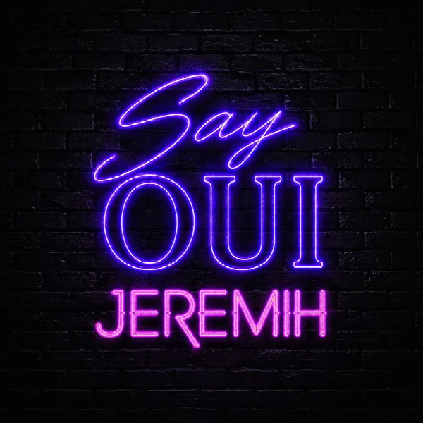 Pochette de Jeremih: Say Oui