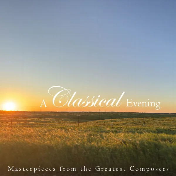 Pochette de "A Classical Evening" - Music by Debussy, Chopin & More