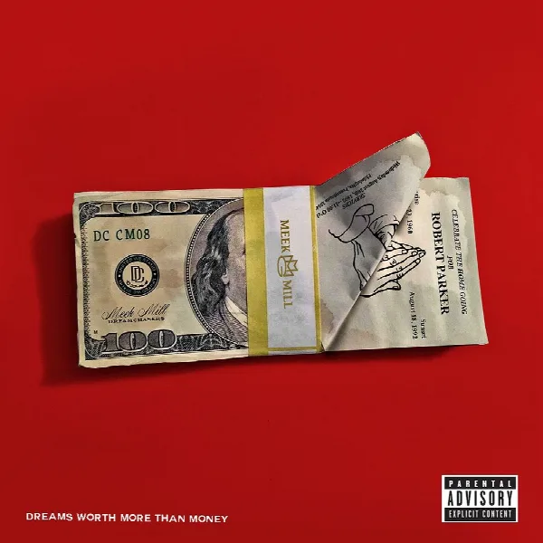 Pochette de Dreams Worth More Than Money