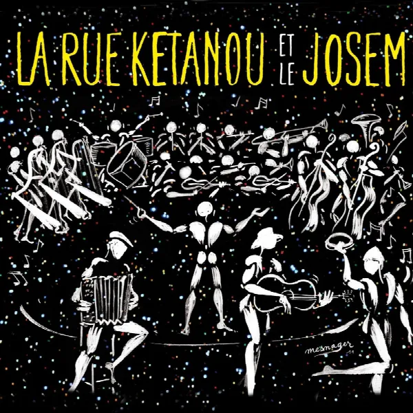 Pochette de La rue ketanou et le josem
