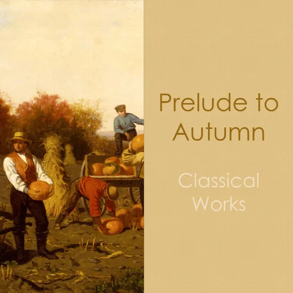 Pochette de "Prelude to Autumn: Classical Works"