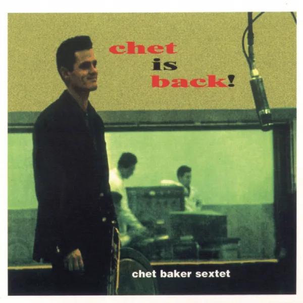 Pochette de Chet Is Back