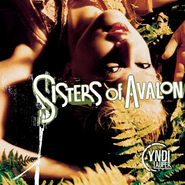 Pochette de Sisters Of Avalon