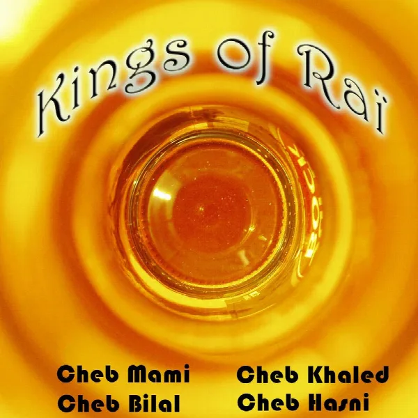 Pochette de Kings of Raï Vol 1 of 2