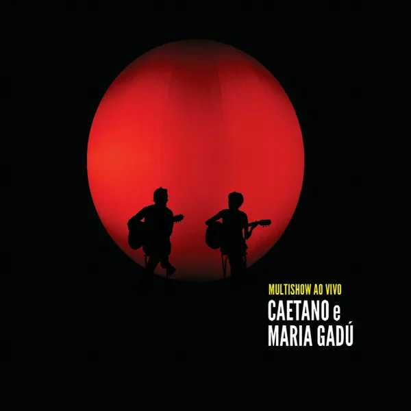 Pochette de Multishow Ao Vivo Caetano e Maria Gadú