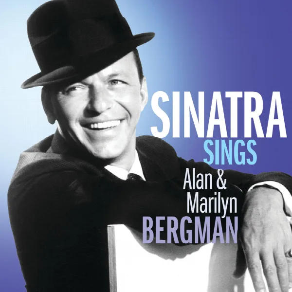 Pochette de Sinatra Sings Alan & Marilyn Bergman
