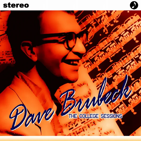Pochette de Dave Brubeck College Sessions