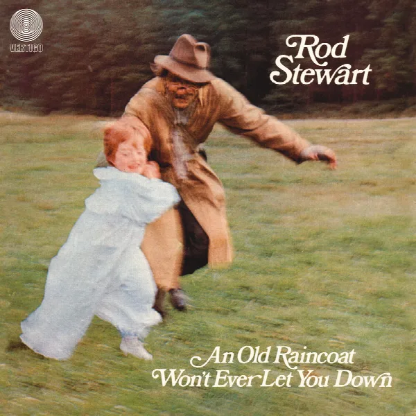 Pochette de An Old Raincoat Won't Ever Let You Down
