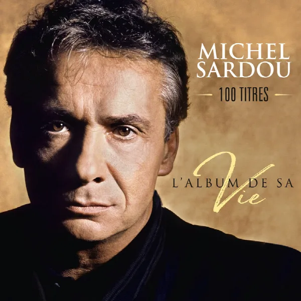 Pochette de L'album de sa vie 100 titres