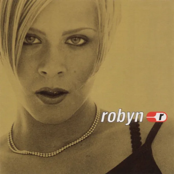 Pochette de Robyn Is Here