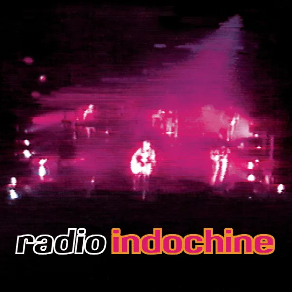 Pochette de Radio Indochine