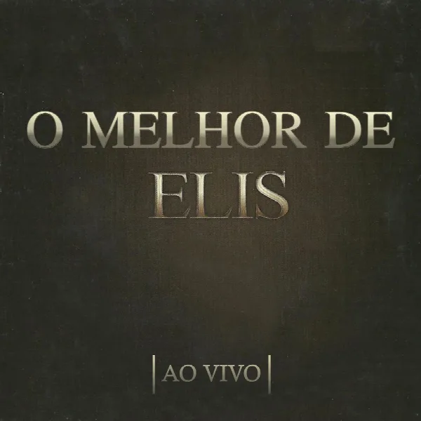Pochette de O Melhor de Elis (Ao Vivo)