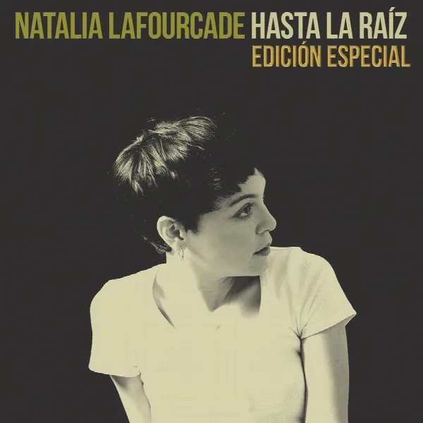 Pochette de Hasta la Raíz (Edición Especial)