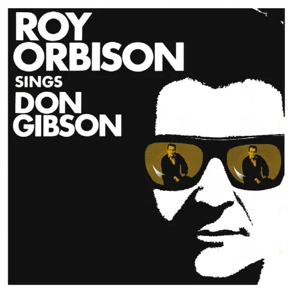 Pochette de Roy Orbison Sings Don Gibson (Remastered)