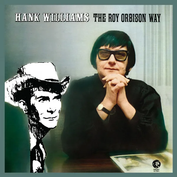 Pochette de Hank Williams The Roy Orbison Way (Remastered)