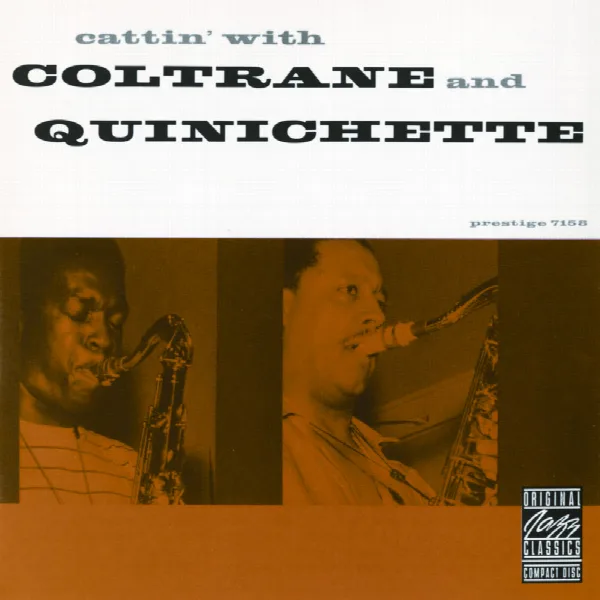Pochette de Cattin' With Coltrane And Quinichette