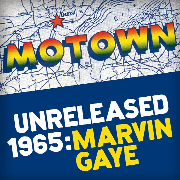 Pochette de Motown Unreleased 1965: Marvin Gaye