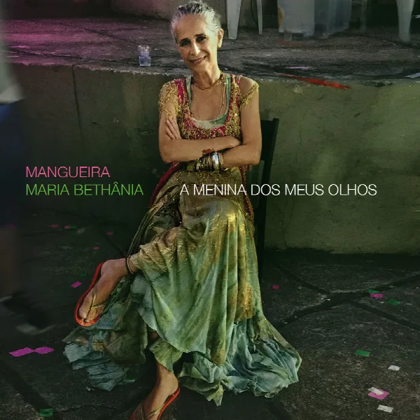Pochette de Mangueira - a Menina Dos Meus Olhos