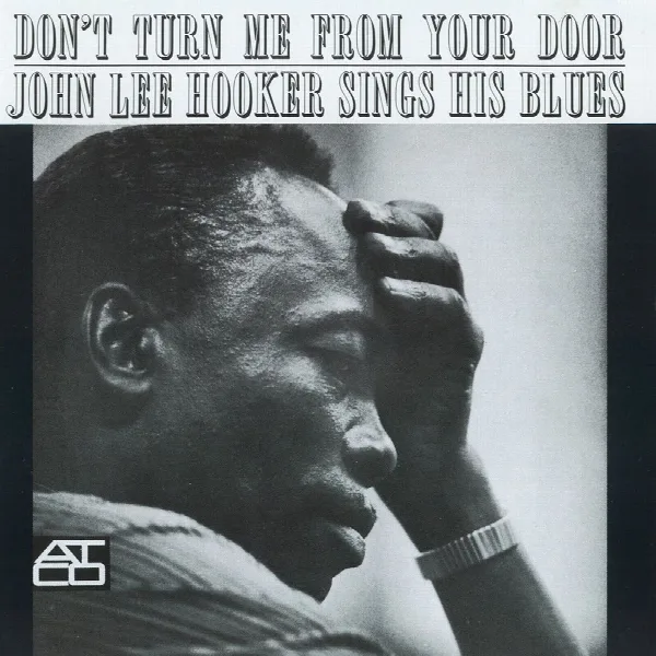 Pochette de Don't Turn Me From Your Door