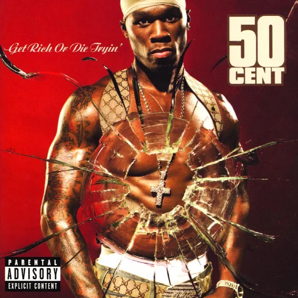 Pochette de Get Rich Or Die Tryin'