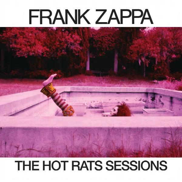 Pochette de The Hot Rats Sessions