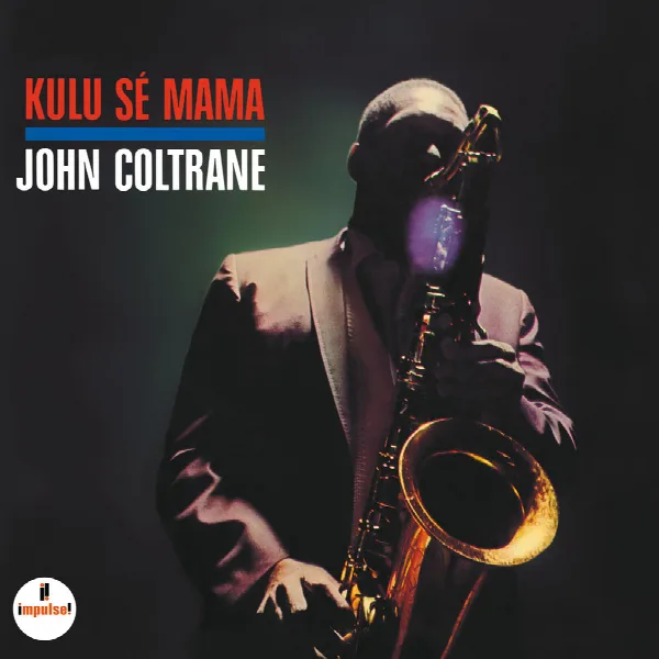 Pochette de Kulu Sé Mama (Expanded Edition)