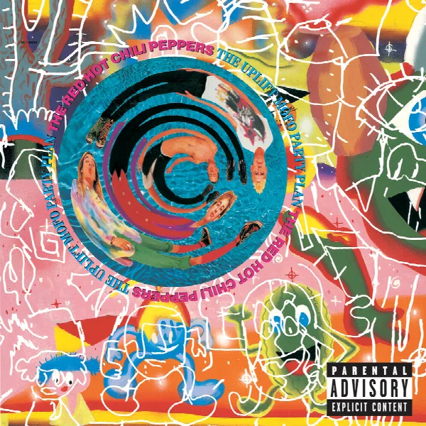 Pochette de The Uplift Mofo Party Plan