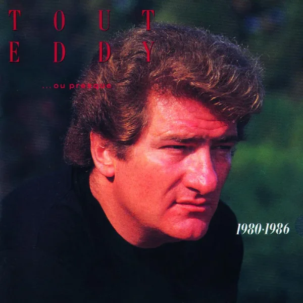 Pochette de Tout Eddy 1980-1986