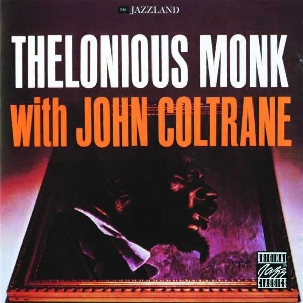 Pochette de Thelonious Monk With John Coltrane