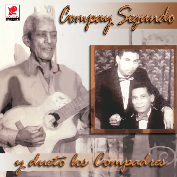 Pochette de Compay Segundo Y Dueto Los Compadres