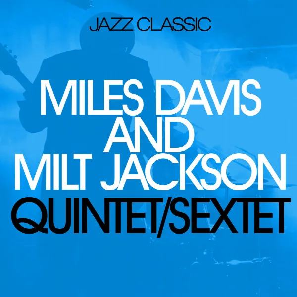 Pochette de Quintet / Sextet