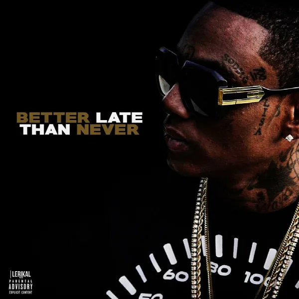 Pochette de Better Late Than Never