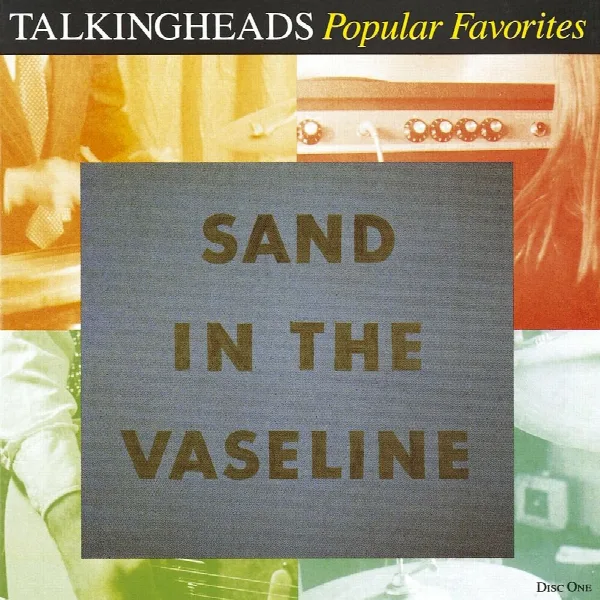 Pochette de Popular Favorites 1976 - 1992 / Sand in the Vaseline