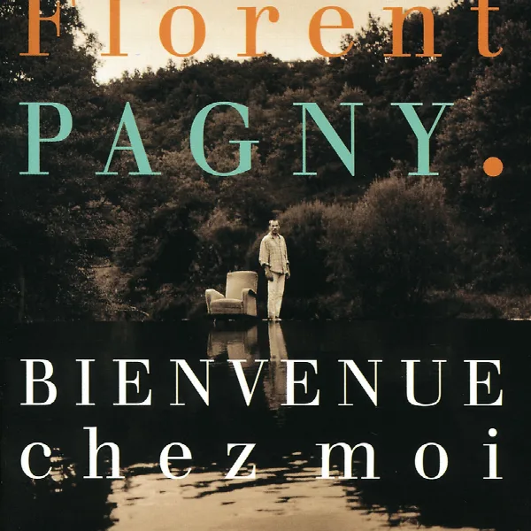 Pochette de Bienvenue chez moi