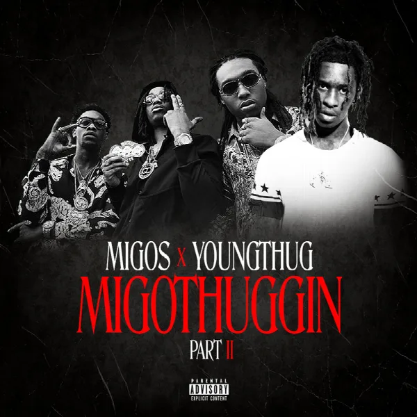 Pochette de MigoThuggin - Part II