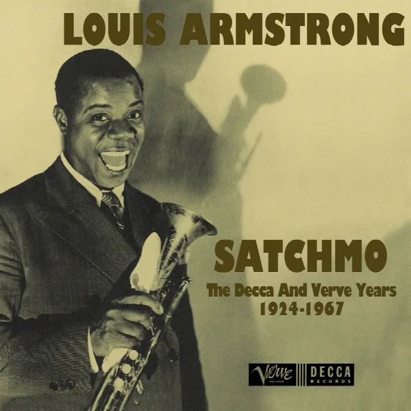 Pochette de Satchmo: The Decca And Verve Years 1924-1967