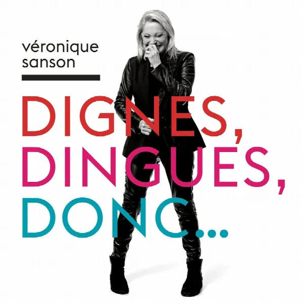 Pochette de Dignes, dingues, donc...