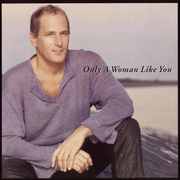 Pochette de Only A Woman Like You